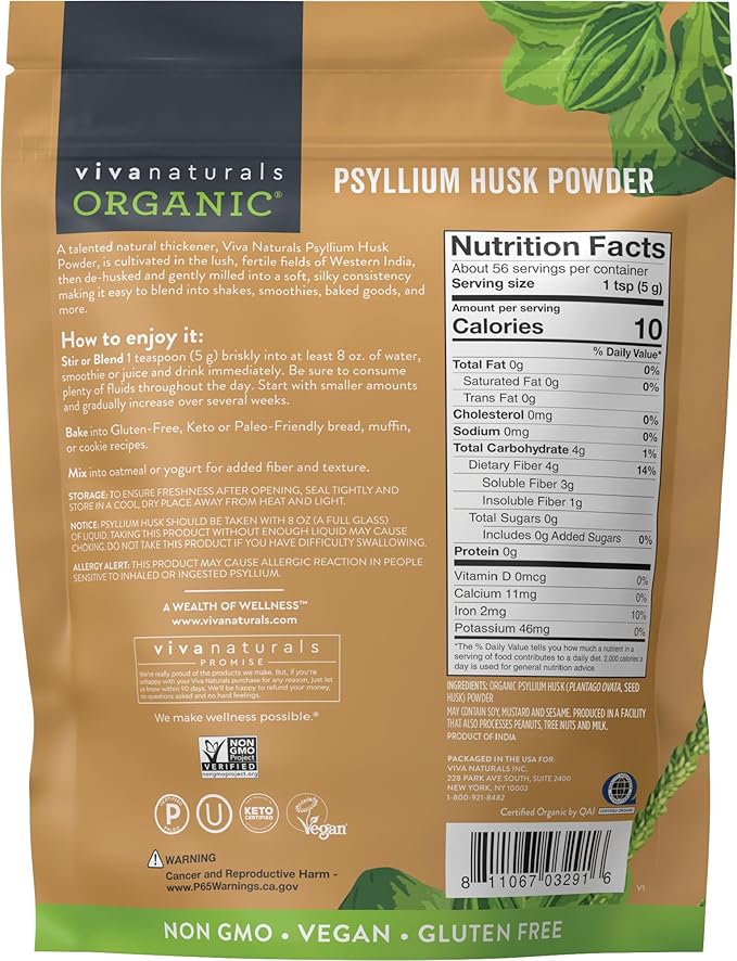 Viva Naturals Organic Psyllium Husk Powder, 10 oz - Finely Ground, Unflavored Plant Based Superfood - Good Source of Fiber for Gluten-Free Baking, Juices & Smoothies - Certified Vegan, Keto and Paleo